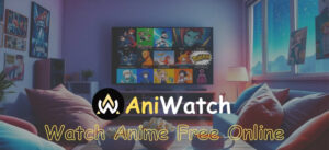 Aniwatch.to Apk