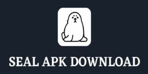 Seal APK Download Slider 3